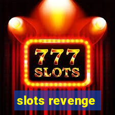 slots revenge