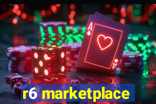 r6 marketplace