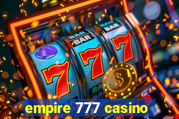 empire 777 casino