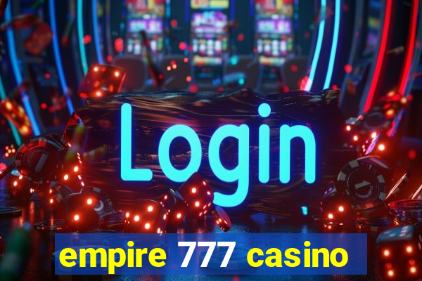 empire 777 casino