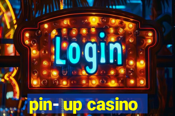 pin- up casino