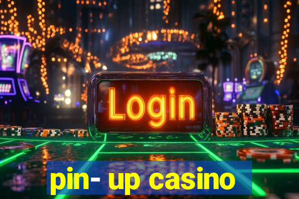 pin- up casino