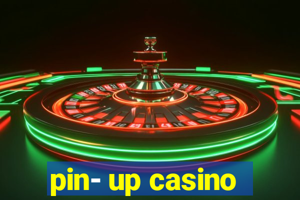 pin- up casino