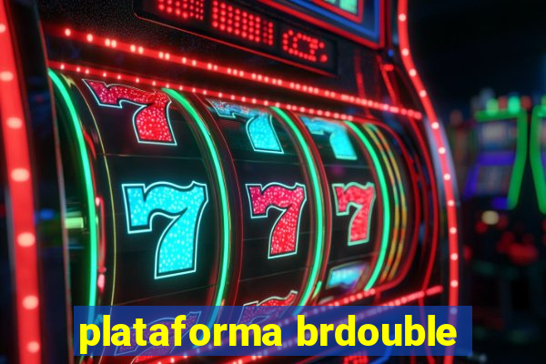 plataforma brdouble