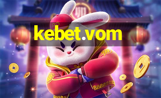 kebet.vom