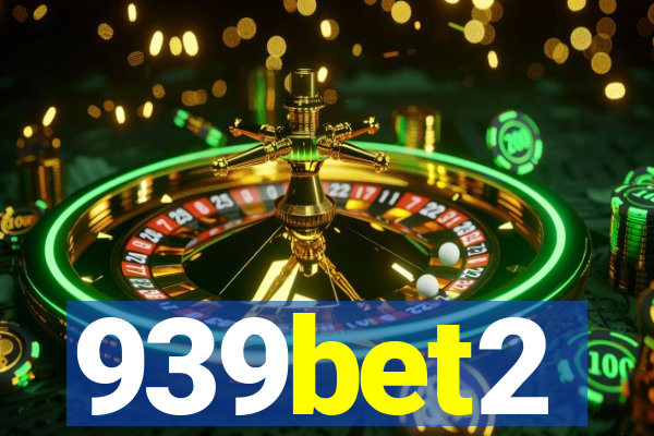 939bet2