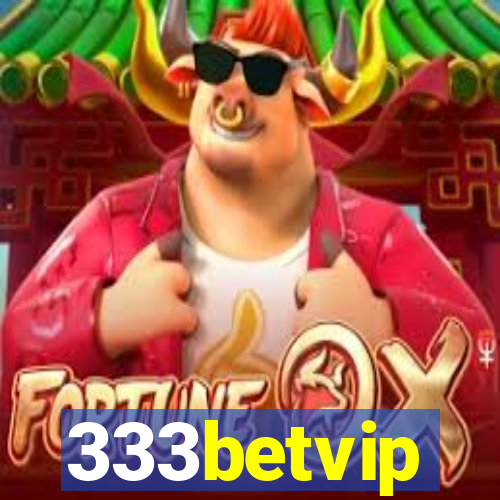 333betvip