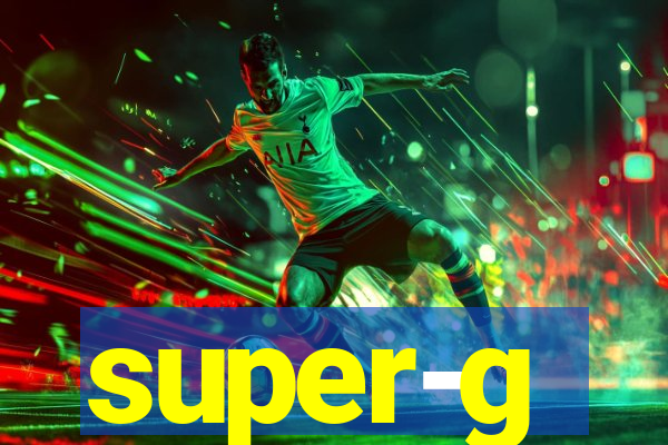 super-g