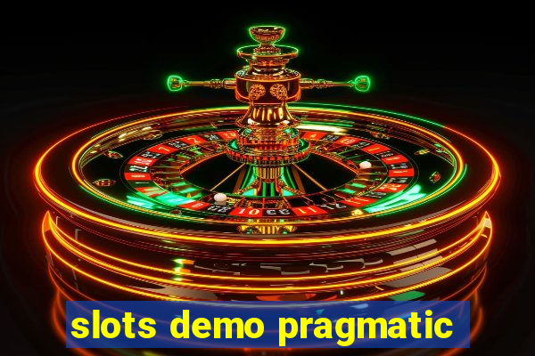 slots demo pragmatic