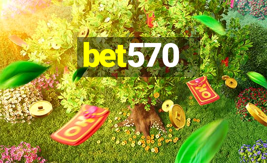 bet570