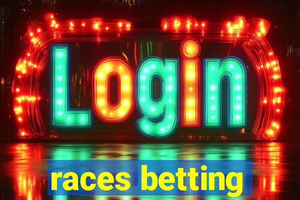 races betting