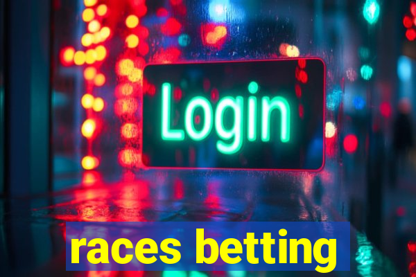 races betting