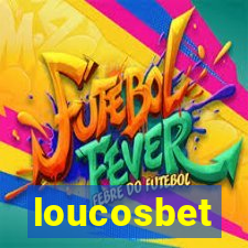 loucosbet