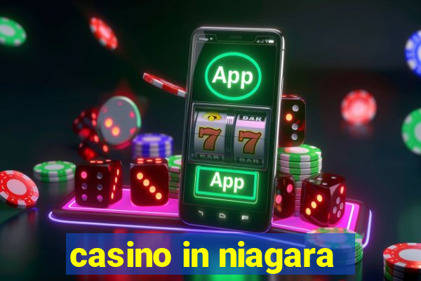 casino in niagara