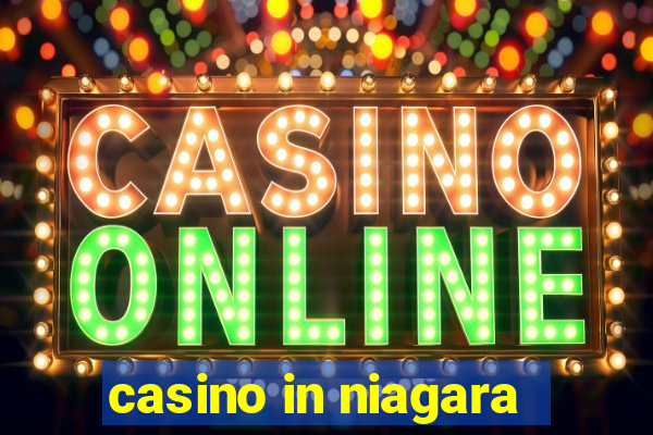 casino in niagara