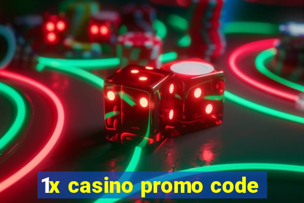 1x casino promo code