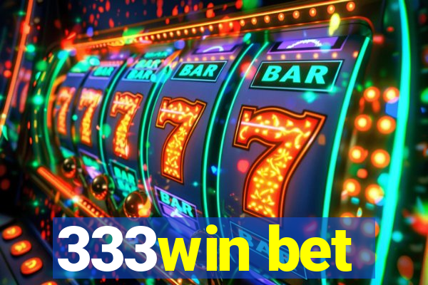 333win bet