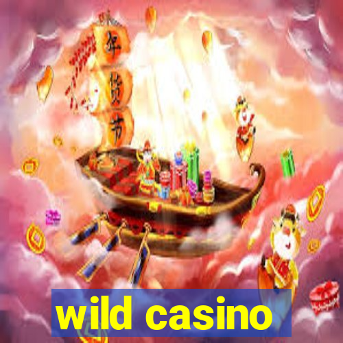 wild casino