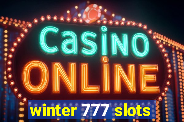 winter 777 slots