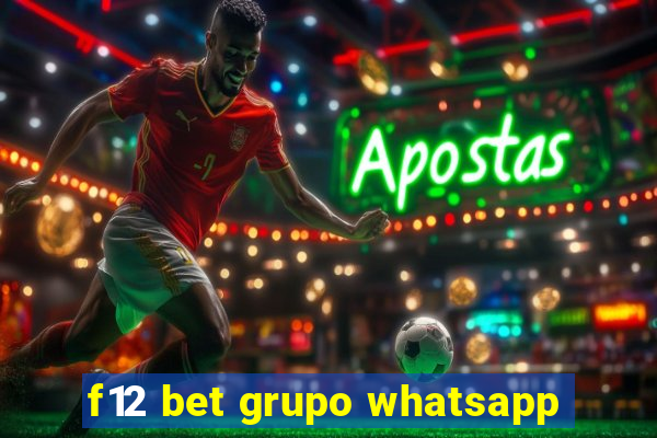 f12 bet grupo whatsapp