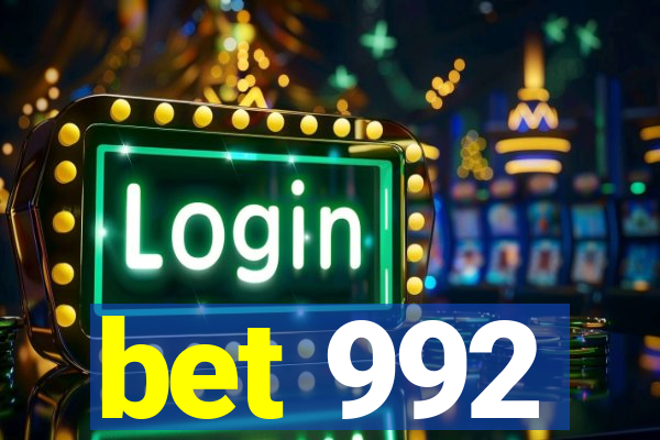 bet 992