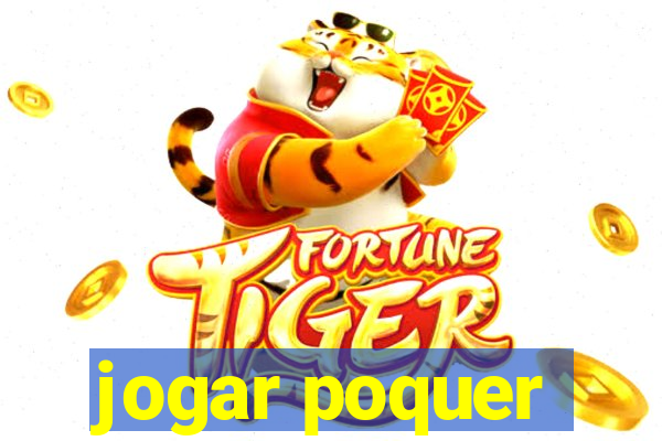 jogar poquer