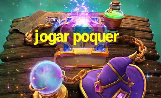 jogar poquer