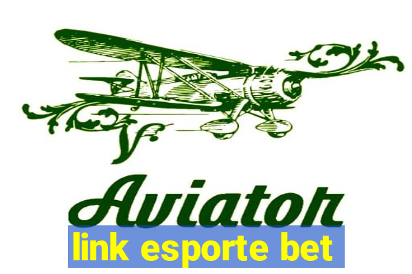 link esporte bet