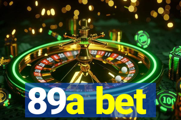 89a bet