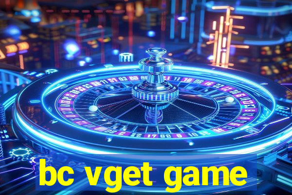 bc vget game