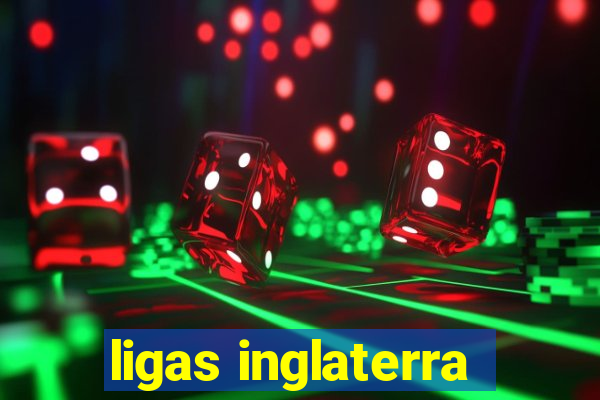 ligas inglaterra