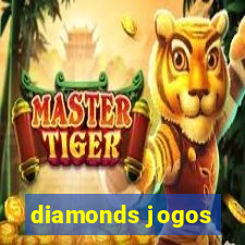 diamonds jogos