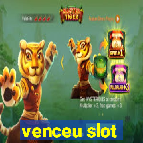 venceu slot