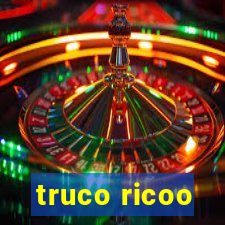 truco ricoo