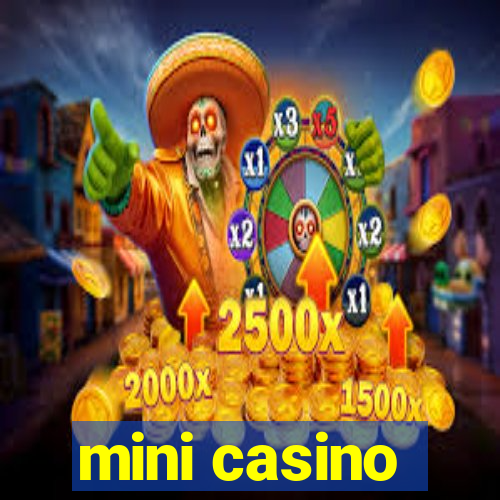 mini casino