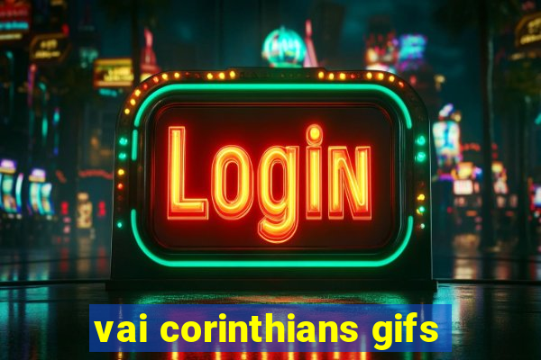 vai corinthians gifs