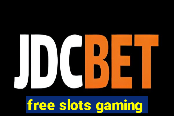 free slots gaming