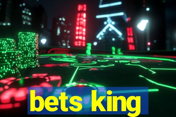 bets king