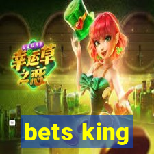 bets king