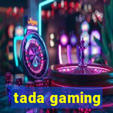 tada gaming