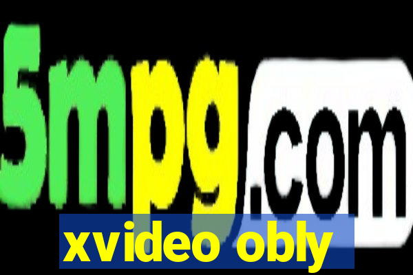 xvideo obly