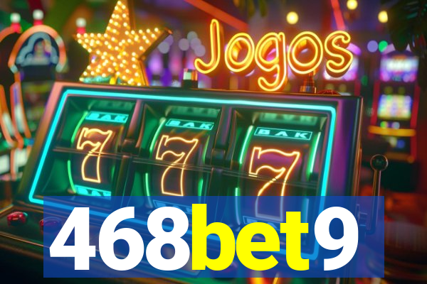 468bet9