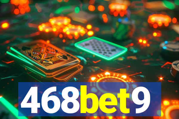 468bet9