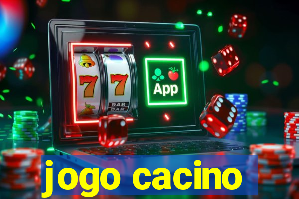 jogo cacino