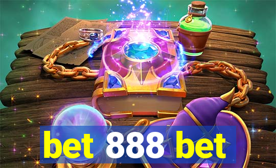 bet 888 bet