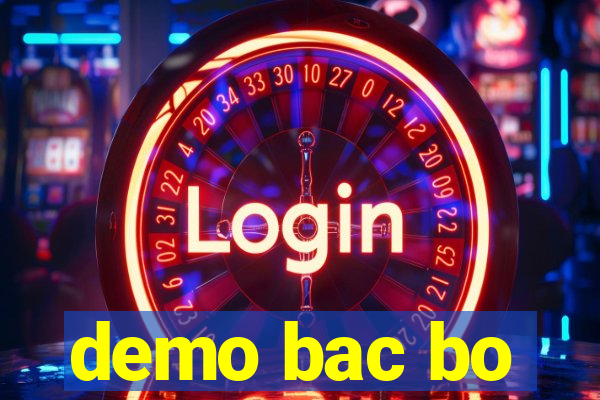 demo bac bo