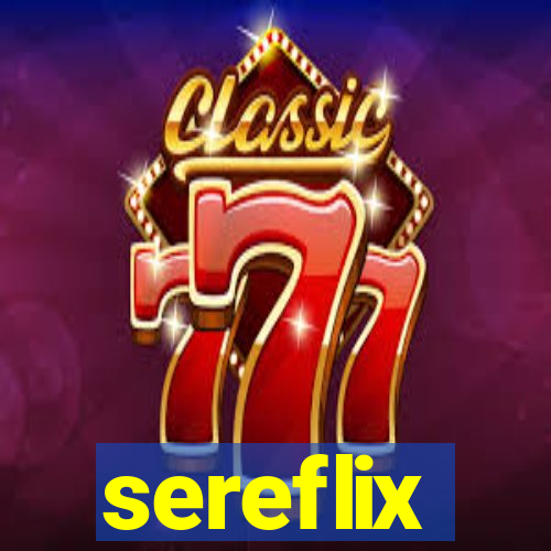 sereflix