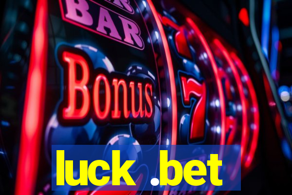 luck .bet