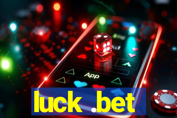 luck .bet