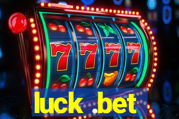 luck .bet